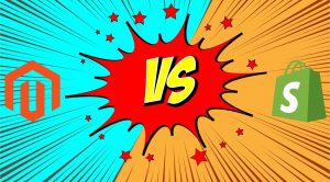 Magento vs Shopify: Qual è il migliore per l’e-commerce